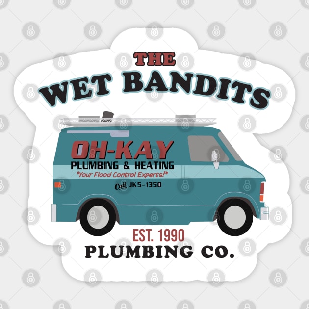 The Wet Bandits Plumbing Co. Est. 1990 Sticker by Geminiguys